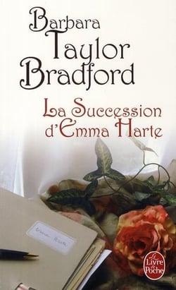 La succession d'Emma Harte