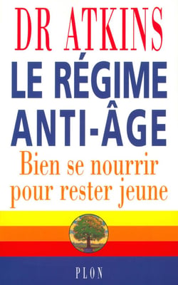 Le régime anti-âge - bien se nourrir pour rester jeune