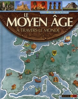 Le moyen age à travers le monde