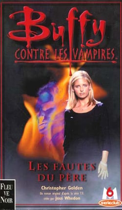 Buffy contre les vampires Tome 19 : les fautes du père