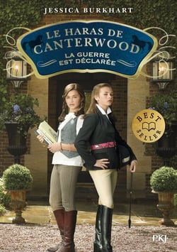Le Haras de Canterwood Tome 2 : la guerre est déclarée