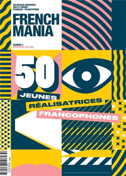 French mania n.3 : 50 jeunes réalisatrices francophones