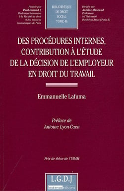 Des procedures internes, contribution a l'etude de la decision de l'employeur en - vol46