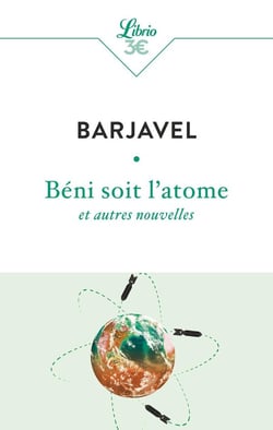 Béni soit l'atome