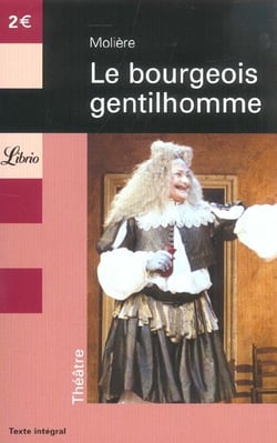 Le bourgeois gentilhomme