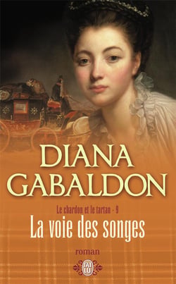 Le chardon et le tartan t.9 - la voie des songes