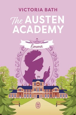 The Austen Academy : Emma