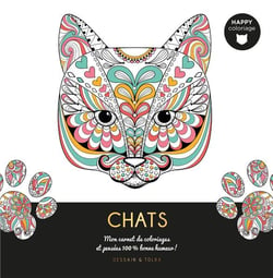 Chats - mon carnet de coloriages et pensées 100 % bonne humeur !