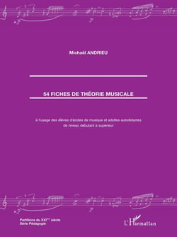 54 fiches de théorie musicale à l'usage des élèves d'écoles