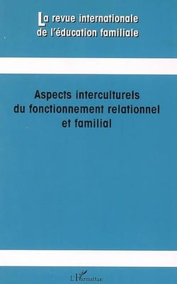 Les aspects interculturels du fonctionnement relationnel et famillial