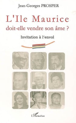 L'île maurice doit elle vendre son âme ? invitation à l'envol