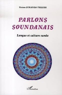 Parlons soundanais - langue et culture sunda