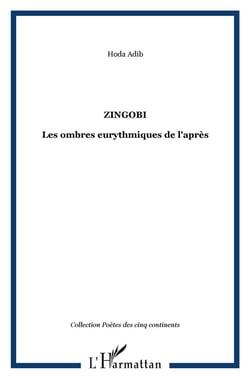 Zingobi - les ombres eurythmiques de l'après