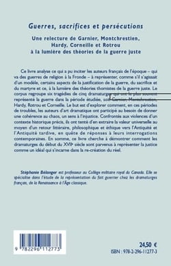 Guerres, sacrifices et persécutions - une relecture de Garnier, Montchrestien, Hardy, Corneille et Rotrou - à la lumière des théories de la guerre juste