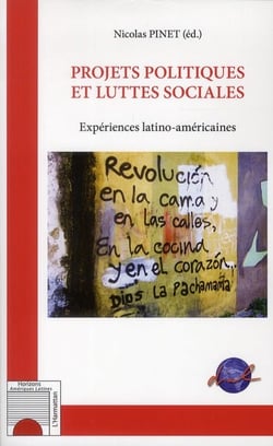 Projets politiques et luttes sociales - expériences latino-américaines