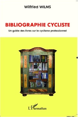 Bibliographie cycliste - un guide des livres sur le cyclisme professionnel