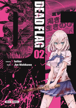 Dead flag Tome 2