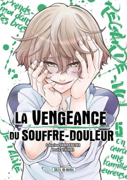 La vengeance du souffre-douleur Tome 5