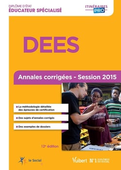 DEES - annales corrigées - session 2015 (12e édition)