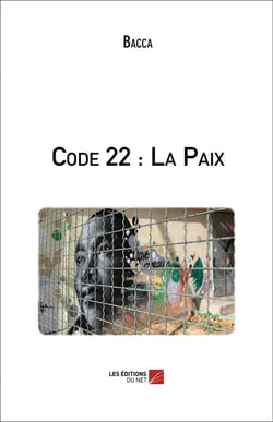 Code 22 : la paix