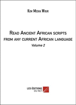 Read ancient african scripts from any current african language t.2