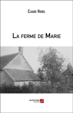 La ferme de Marie