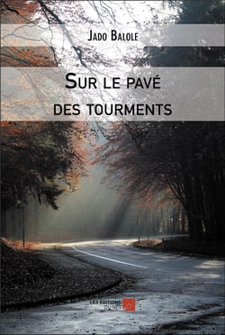 Sur le pavé des tourments