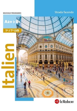 Italien : 1e/terminale LVB : manuel (édition 2020)