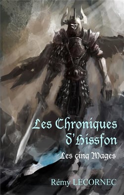 Les chroniques d'hissfon - les 5 mages