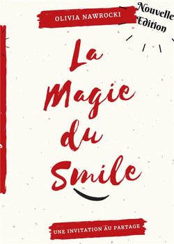 La magie du smile - invitation au partage