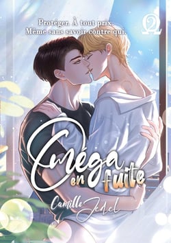 Oméga en fuite - tome 2 : tome 2