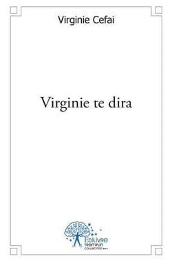 Virginie te dira