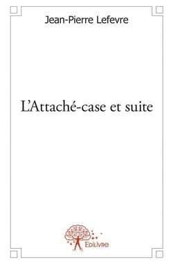 L'attaché-case et suite