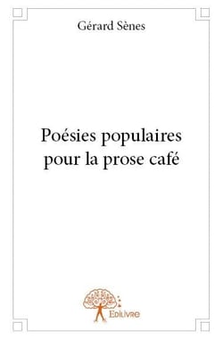 Poésies populaires pour la prose café