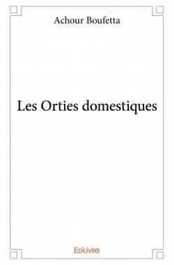 Les orties domestiques