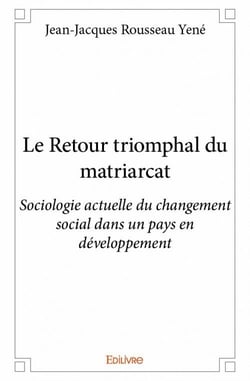 Le Retour triomphal du matriarcat