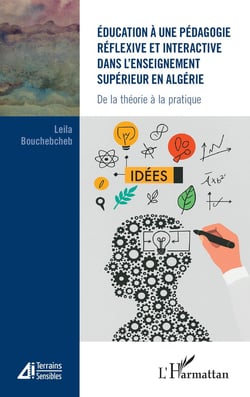 Éducation à une pédagogie réflexive et interactive dans l'enseignement supérieur en Algérie : De la théorie à la pratique