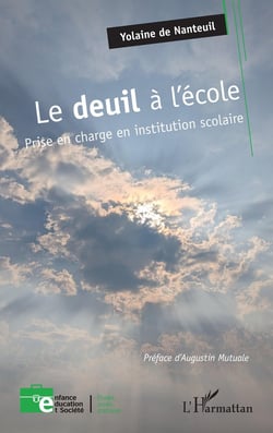 Le deuil à l'école : Prise en charge en institution scolaire