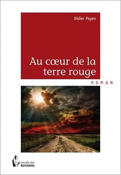 Au coeur de la terre rouge