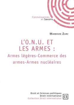 L o.n.u. et les armes : armes legeres-commerce des armes-armes nucleaires