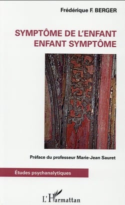 Symptôme de l'enfant : Enfant symptôme