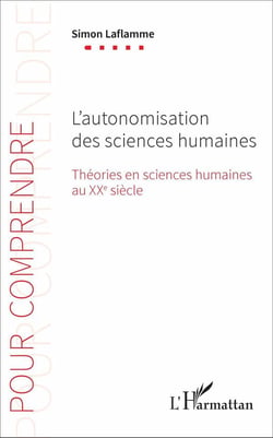 L'autonomisation des sciences humaines - théories en sciences humaines au XXe siècle