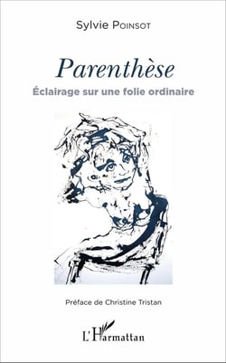 Parenthèse - éclairage sur une folie ordinaire