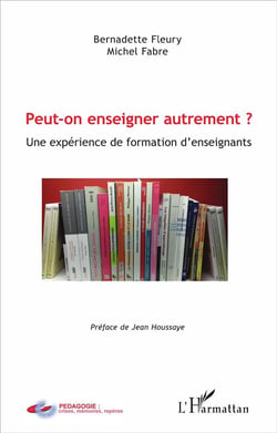 Peut on enseigner autrement ? une expérience de formation d'enseignants