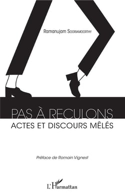 Pas à reculons - actes et discours mêlés
