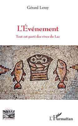 L'événement - tout est parti des rives du lac