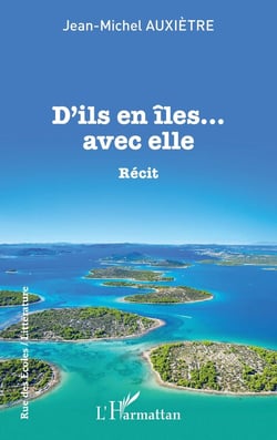 D'ils en iles... avec elle