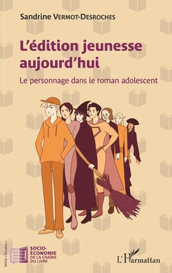 L'édition jeunesse aujourd'hui : le personnage dans le roman adolescent