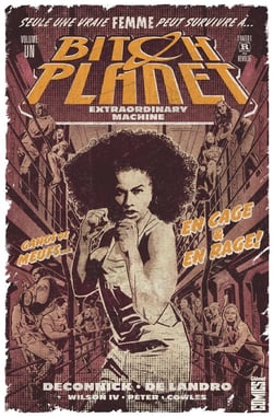 Bitch planet Tome 1 : extraordinary machine
