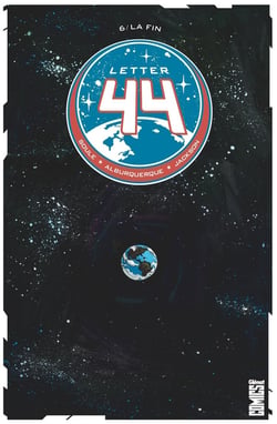 Letter 44 Tome 6 : la fin